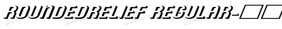 RoundedRelief Regular字体转换